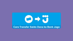 cara transfer saldo dana ke bank jago gratis